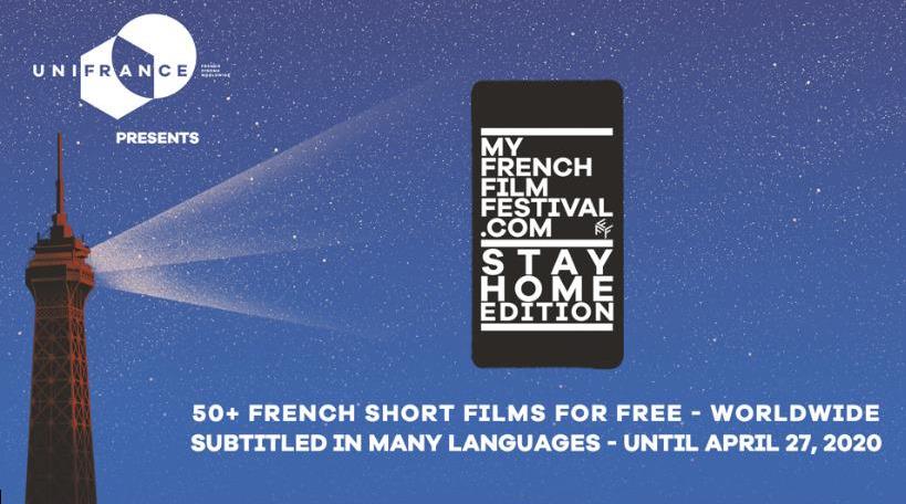 MyFrenchFilmFestival, the STAY HOME edition