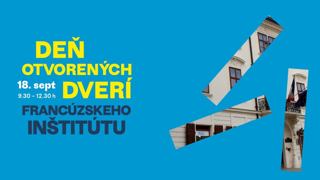 Deň otvorených dverí Francúzskeho inštitútu