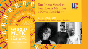 Duo Iness Mezel a Jean-Louis Matinier & Kevin Seddiki – francúzsky dvojkoncert na World Music Festivale Bratislava