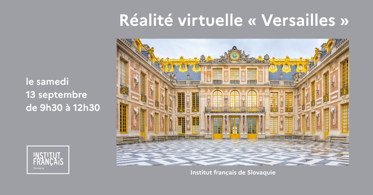 Réalité virtuelle « Versailles »