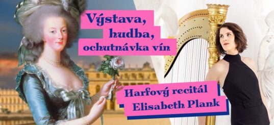 Marie Antoinette: Harfový recitál Elisabeth Plank